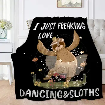 Я просто чертовски люблю танцы и ленивцы Одеяло Принт Мягкий Легкий Теплый Уютный Плюш Для Постельного Дивана Практичный Подарок